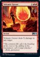 Volcanic Geyser [Core Set 2021] Cheap